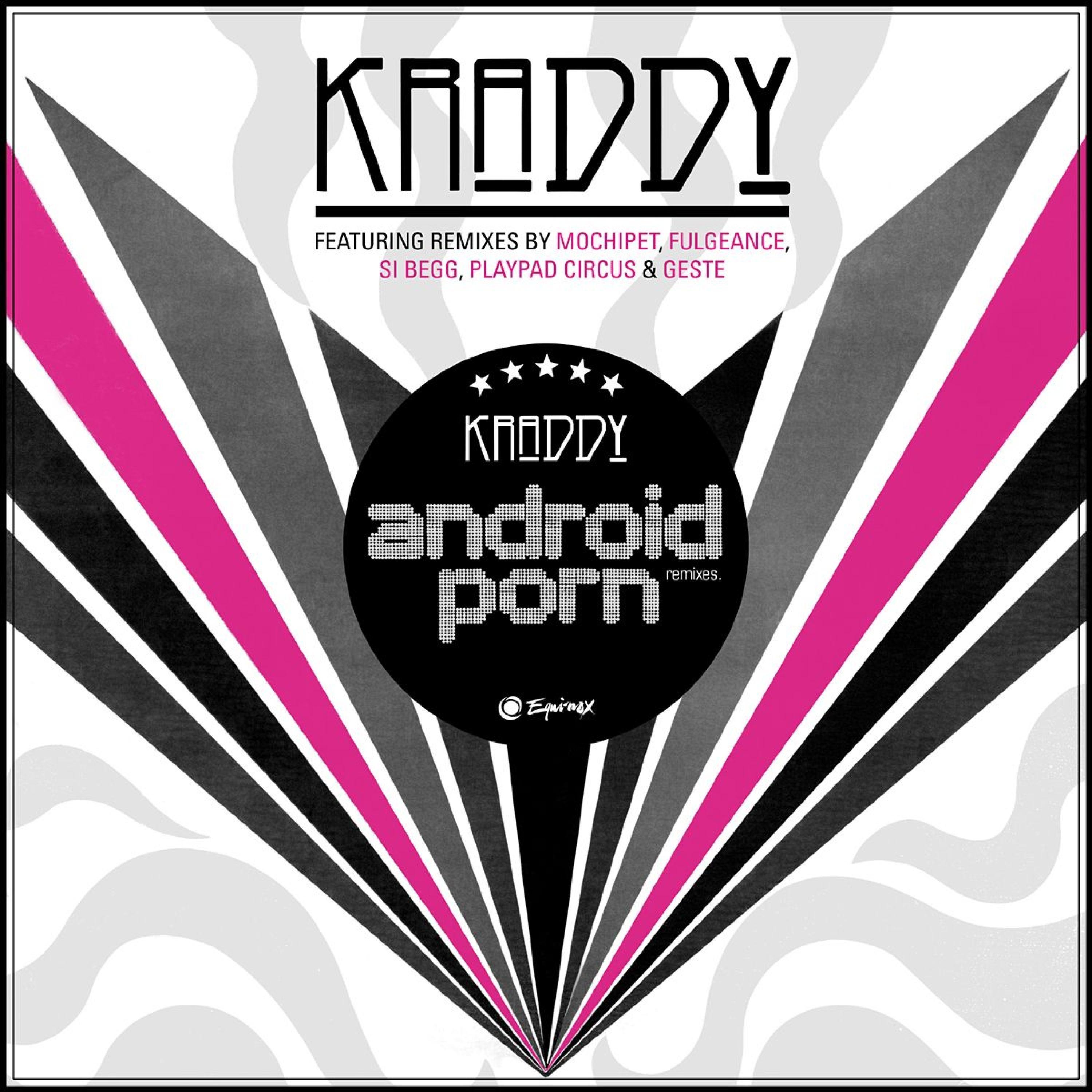 Android Porn (Playpad Circus Remix)