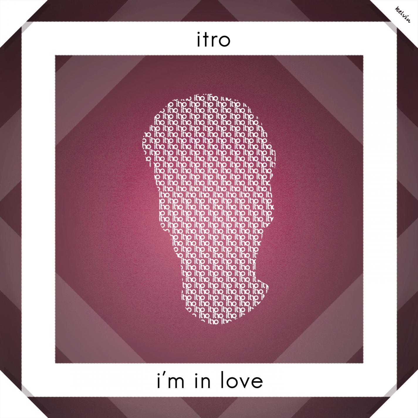 I'm In Love_Itro_I'm In Love | 在线播放_I'm In Love歌词_I'm In Love下载 | 网易云音乐