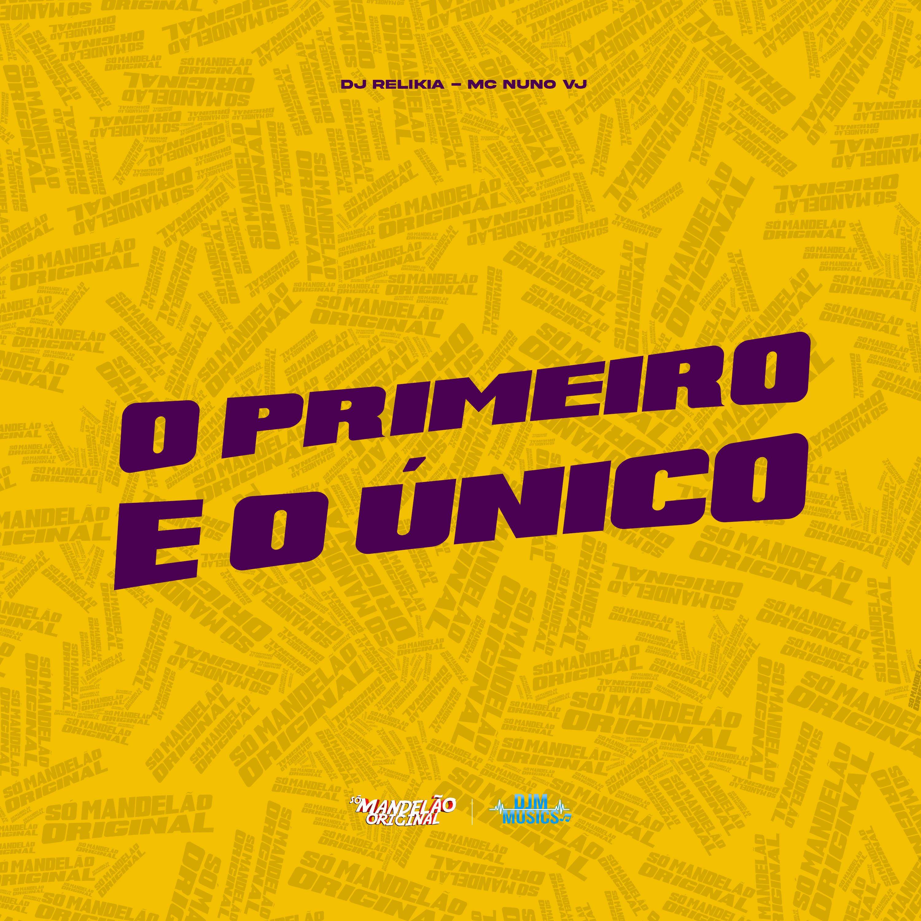 O Primeiro e o Único