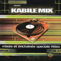 KABILE MIX - Spécial fêtes