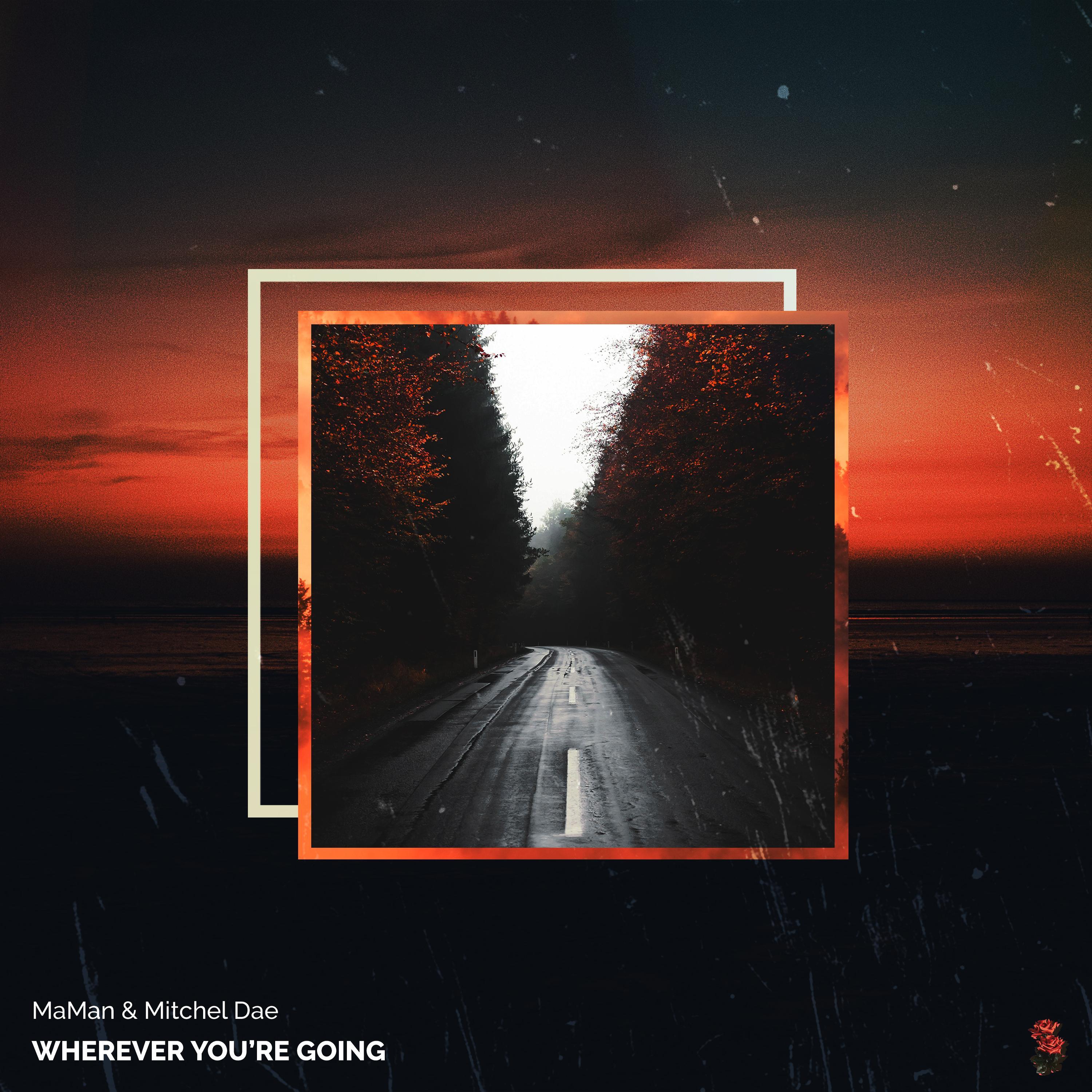 Wherever You're Going