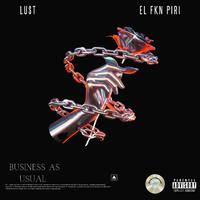 Business As Usual (feat. El Fkn Piri)