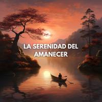 La Serenidad del Amanecer