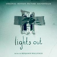 Lights Out (Original Motion Picture Soundtrack)