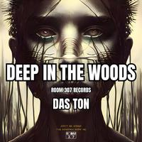 Deep in the Woods