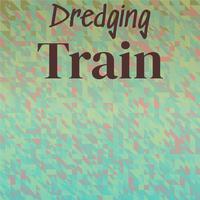 Dredging Train