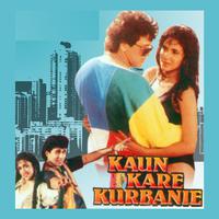 KAUN KARA KURBANIE (Original Motion Picture Soundtrack)