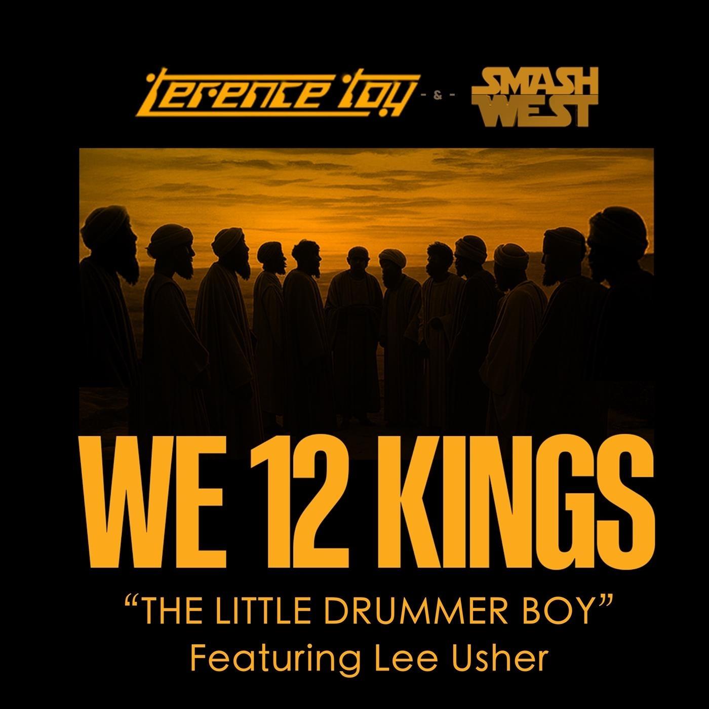We 12 Kings "The Little Drummer Boy" (feat. Lee Usher)