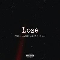 Lose (feat. Jjerry Sullivan)