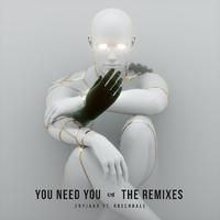 You Need You (The Remixes)