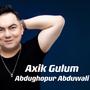 Axik Gulum /我的情人