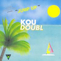 Kou Doubl': Jump Up