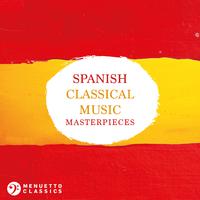 Spanish Classical Music Masterpieces