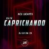 Mc Luchrys - Ela Ta Caprichando