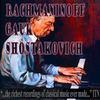 Rachmaninoff - Gauk - Shostakovich