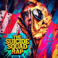 The Suicide Squad Rap