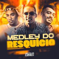 Medley do Resquicio