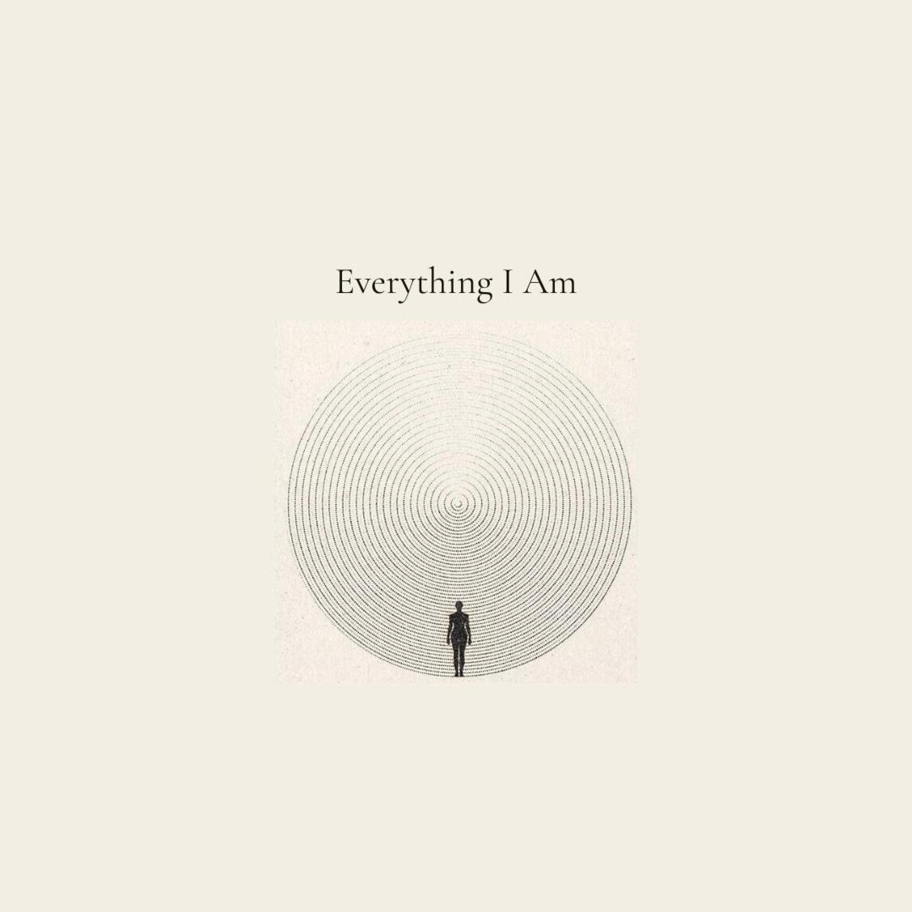 Everything I Am