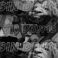 SIN DRUMS