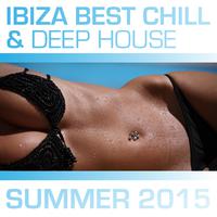 Ibiza Best Chill & Deep House Summer 2015