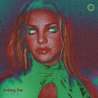 BRITNEY FREE (feat. BIG LAX, Era Green & TORO)