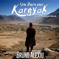 Une route pour Kargyak (Musique originale du film)