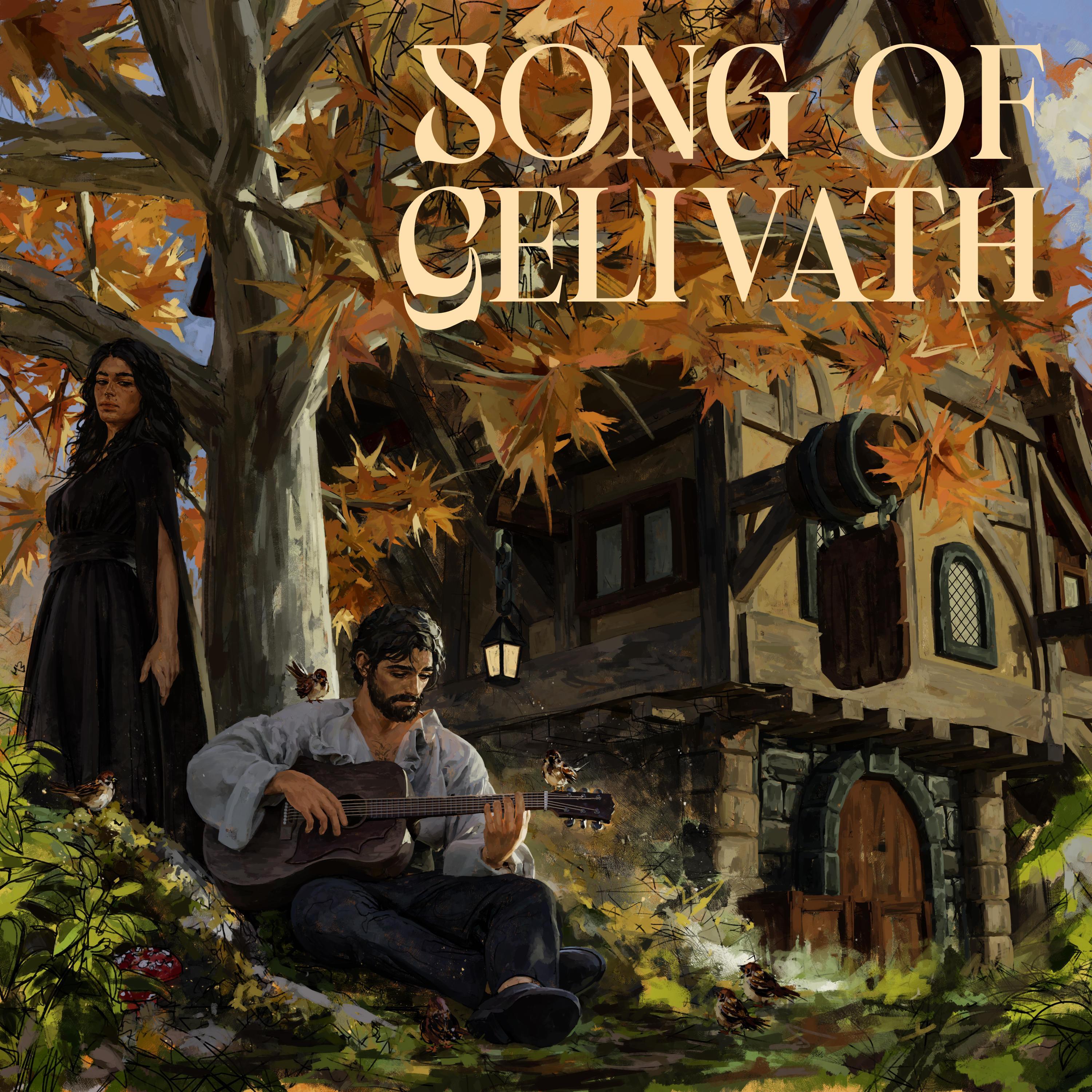 Song of Gelivath (From The Bardic Hearth Audio Drama)
