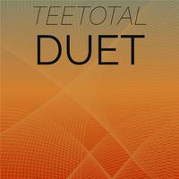 Teetotal Duet