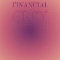 Financial Grey