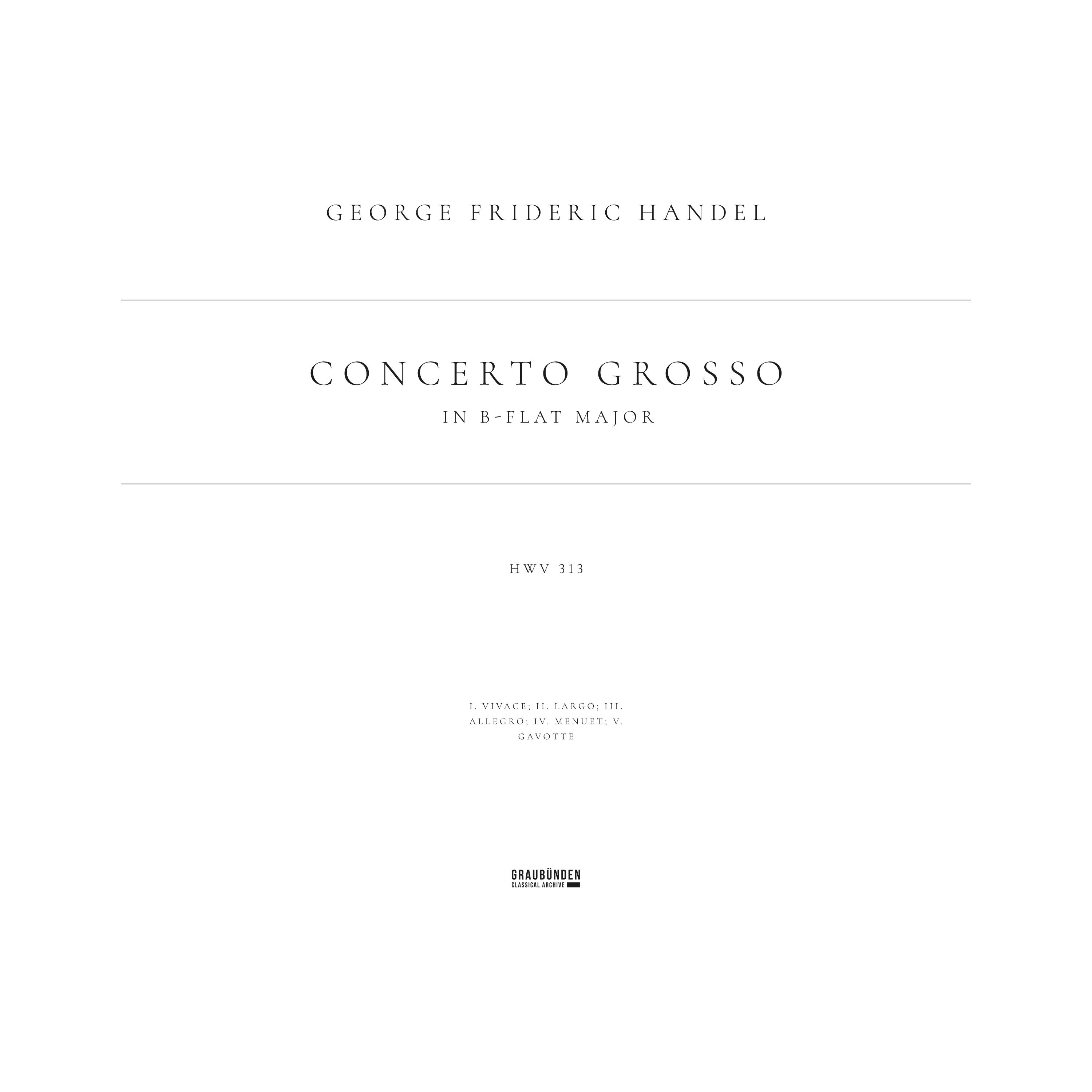 Concerto Grosso In B Flat Major Hwv Largo George Frideric