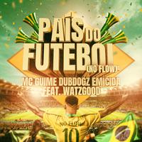 País do Futebol (No Flow)