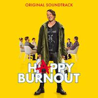 Happy Burnout (Original Motion Picture Soundtrack)