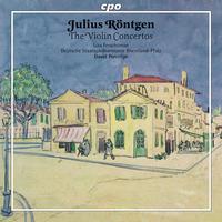 RONTGEN, J.: Violin Concertos (Rheinland-Pfalz State Philharmonic, Ferschtman, Porcelijn)