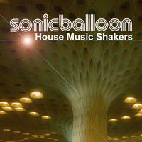 House Music Shakers (Original Version)