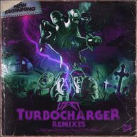 TURBOCHARGER (REMIXES)