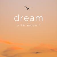 Dream with Mozart