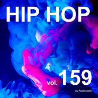 HIP HOP, Vol. 159 -Instrumental BGM- by Audiostock