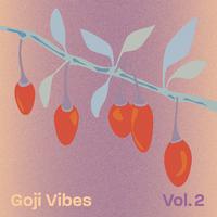 Goji Vibes Vol. 2