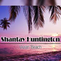 Shantay Huntington资料,Shantay Huntington最新歌曲,Shantay HuntingtonMV视频,Shantay Huntington音乐专辑,Shantay Huntington好听的歌