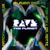 A*S*Y*S - Rave The Planet (Klaudia Gawlas Remix)