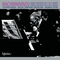 Rachmaninoff: Piano Concertos Nos. 2 & 3