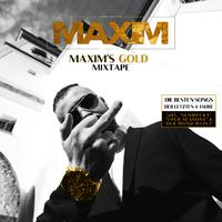 MAXIM's Gold (Mixtape)