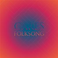 Cares Folksong