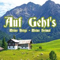 Auf geht's - Meine Berge, meine Heimat