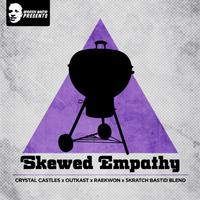 Skewed Empathy (Skratch Bastid Mix)