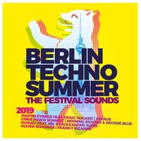 Berlin Techno Summer 2019 - The Festival Sounds