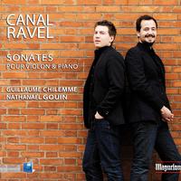 Violin Recital: Chilemme, Guillaume - RAVEL, M. / CANAL, M.