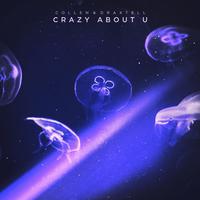 Crazy About U (Jeiang Remix)