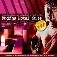 Buddha Hotel Suite, Vol. 4 (Finest Chillout Grooves & Lounge Music for Hotels and Bars)