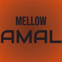 Mellow Amal